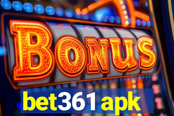 bet361 apk